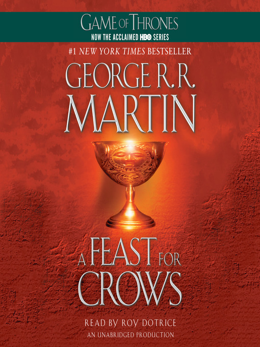 Title details for A Feast for Crows by George R. R. Martin - Wait list